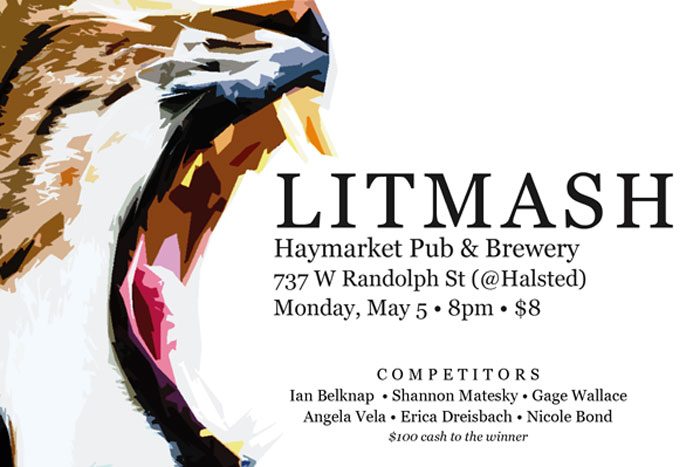 Litmash | Haymarket Pub and Brewery | 737 W Randolph St (at Halsted) | Monday May 5, 8pm, $8